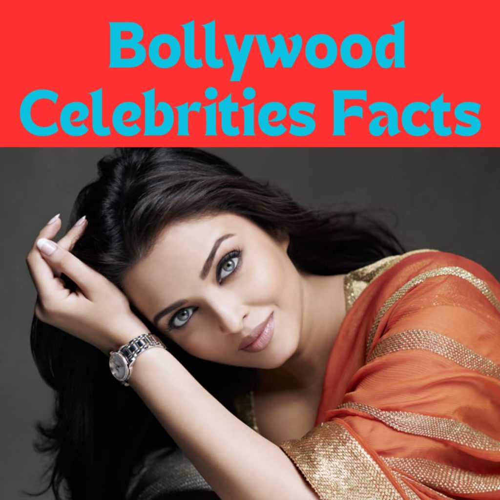 Bollywood Celebrities Facts, Bollywood Celebrities, Bollywood facts, Celebrities Facts, Facts, Cool facts, Amazing facts